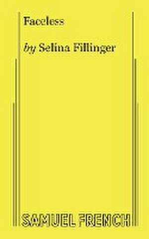 Faceless de Selina Fillinger