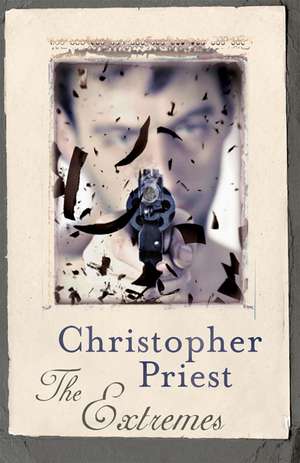 Priest, C: The Extremes de Christopher Priest