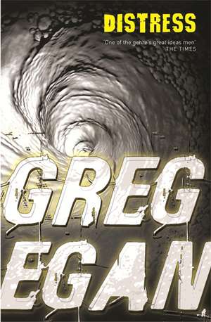 Distress de Greg Egan