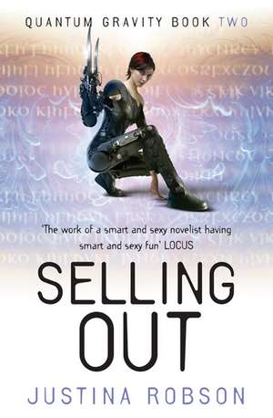 Robson, J: Selling Out de Justina Robson