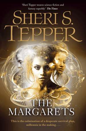 The Margarets de Sheri S. Tepper