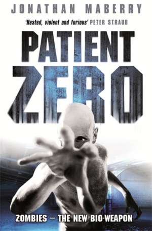 Patient Zero de Jonathan Maberry