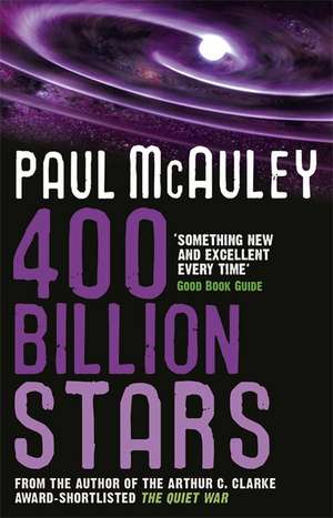 400 Billion Stars de Paul Mcauley