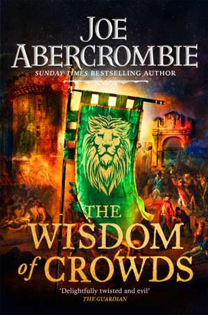 The Wisdom of Crowds de Joe Abercrombie