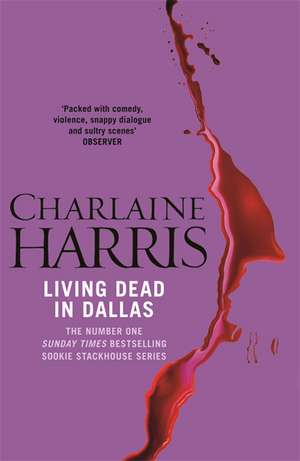 Harris, C: Living Dead In Dallas