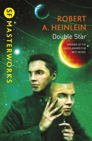 Double Star de Robert A. Heinlein