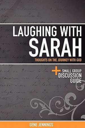 Laughing with Sarah de Gene Jennings