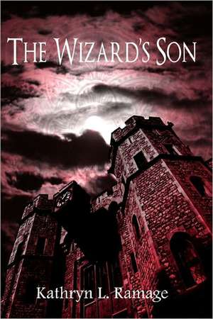 The Wizard's Son: My Story of Survival de Ramage, Kathryn L.