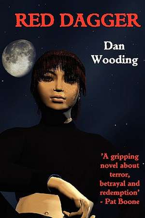 Red Dagger de Dan Wooding