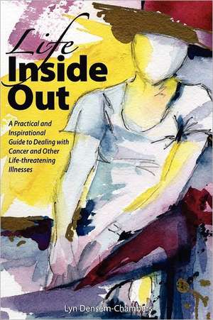 Life Inside Out de Lyn Densem-Chambers