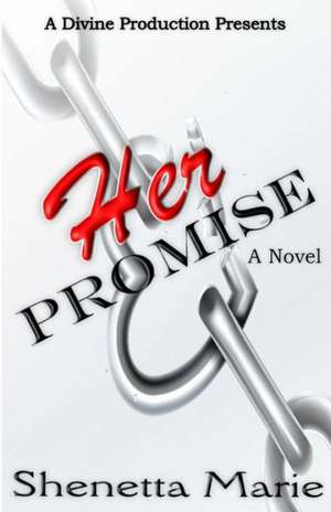 Her Promise: A Reiki and Shamanic Journal for Energy Healing Students, Practitioners and Teachers de Shenetta Marie