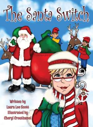 The Santa Switch de Laura Lee Scott