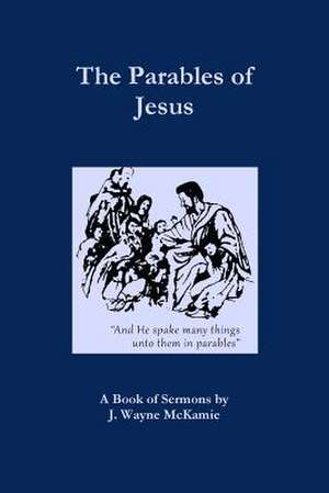 The Parables of Jesus