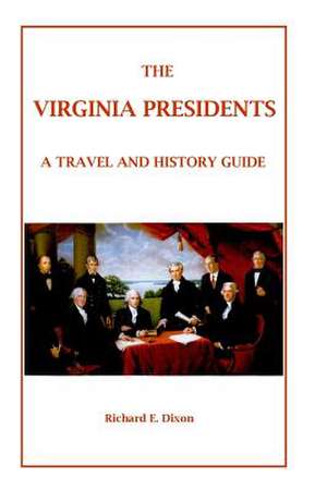 The Virginia Presidents