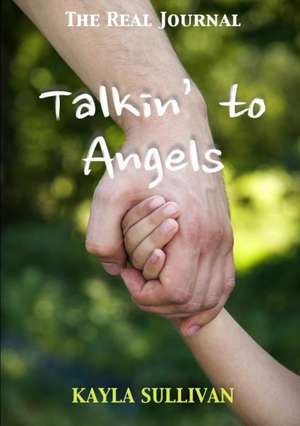 Talkin' to Angels de Kayla Sullivan