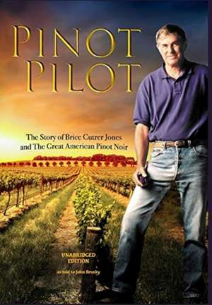 Pinot Pilot de Brice Cutrer