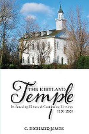 The Kirtland Temple de C Richard James