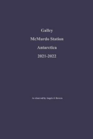 Galley McMurdo Station Antarctica 2021-2022 de Angelo Bovara