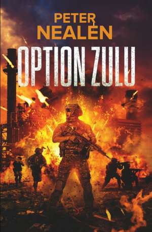 Option Zulu de Peter Nealen