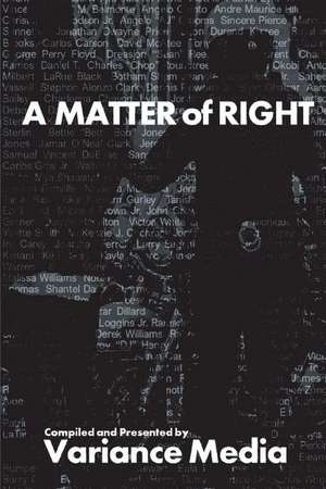 A Matter of Right: Futures of Justice de Variance Media