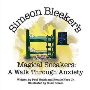 Simeon Bleeker's Magical Sneakers de Paul Walsh