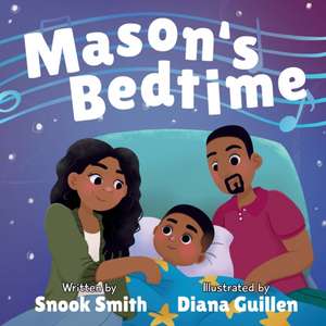 Mason's Bedtime de Snook Smith