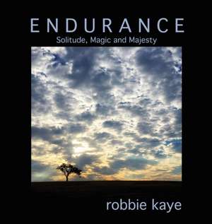 Endurance de Robbie Kaye