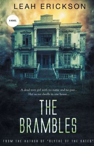 The Brambles de Leah Erickson