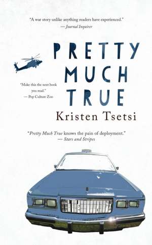 Pretty Much True de Kristen Tsetsi