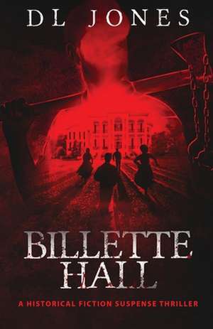 Billette Hall de Dl Jones