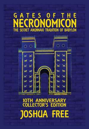 Gates of the Necronomicon de Joshua Free