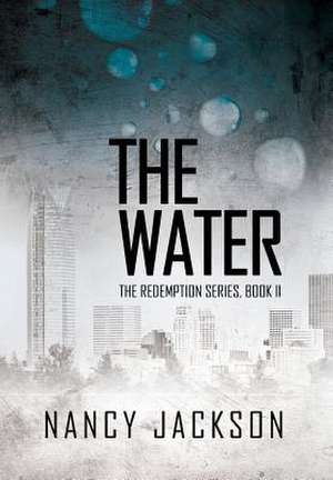 The Water de Nancy Jackson