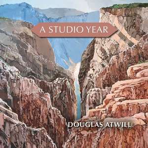 A Studio Year de Douglas E. Atwill