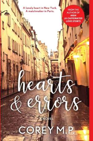 Hearts and Errors de Corey M P