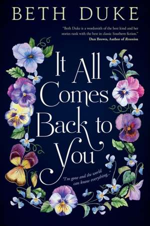 It All Comes Back to You: A Book Club Recommendation! de Beth Duke