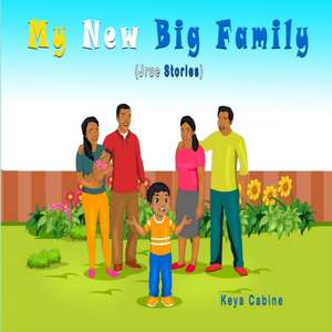 My New Big Family de Keya Cabine