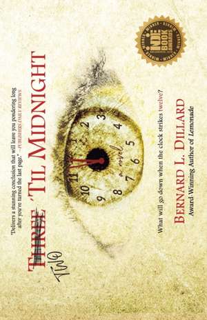 Two 'Til Midnight de Bernard L Dillard