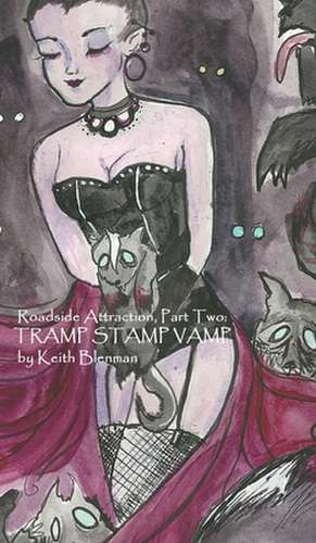 Tramp Stamp Vamp de Keith Blenman