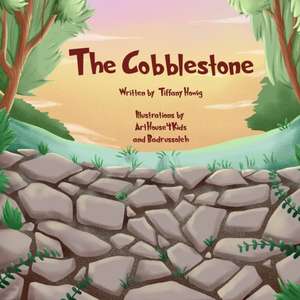 The Cobblestone de Tiffany Howig