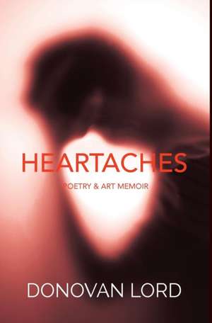 HEARTACHES de Donovan Lord