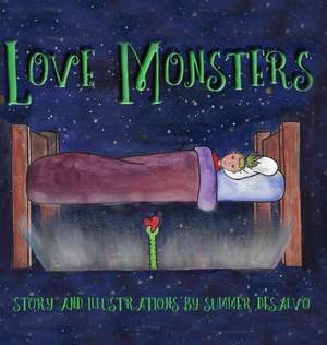 Love Monsters de Summer Elise DeSalvo