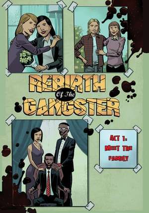 Rebirth of the Gangster Act 1 de Cj Standal