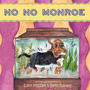 No No Monroe de Lynn Miczek