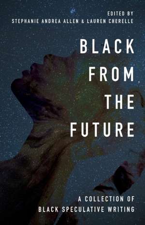 Black From the Future de Stephanie Andrea Allen