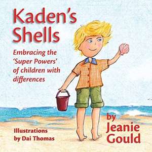 Kaden's Shells de Jeanie Gould