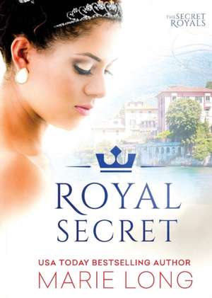 Royal Secret de Marie Long