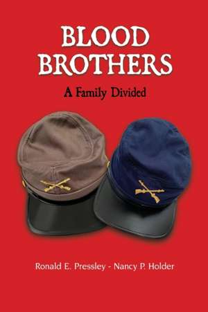 Blood Brothers de Ronald E Pressley