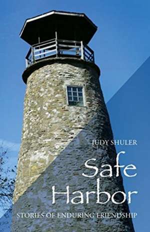 Safe Harbor de Judy Shuler