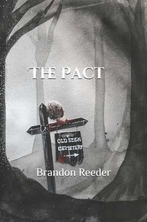 Reeder, B: PACT