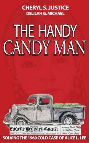 The Handy Candy Man de Cheryl S. Justice